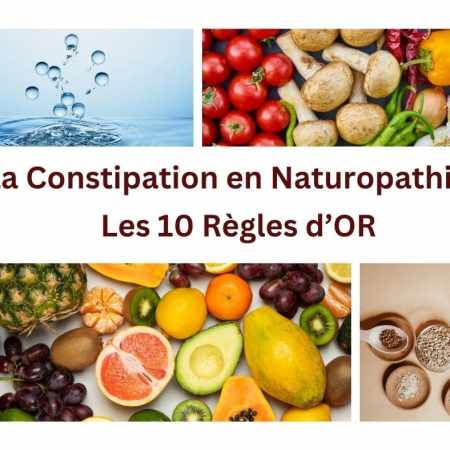 🍃༄ Constipation et Naturopathie : Les 10 règles d’or de la constipation en naturopathie